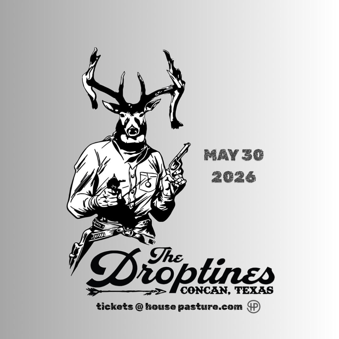 The Droptines at House Pasture